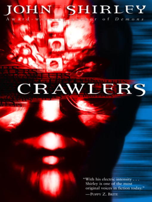 Title details for Crawlers by John Shirley - Available